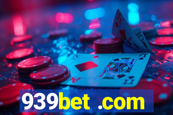 939bet .com